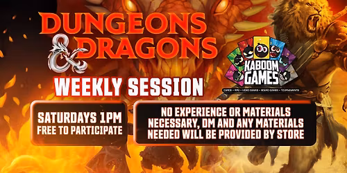 D&D Beginners Weekly Sessions!