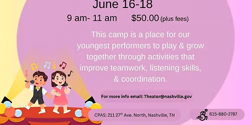 Mini Stars Theater Camp! 3-4 years old