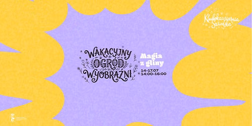 WAKACYJNY OGR\u00d3D WYOBRA\u0179NI \u2013 Magia z gliny