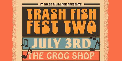 Trash Fish Fest Two at Grog Shop