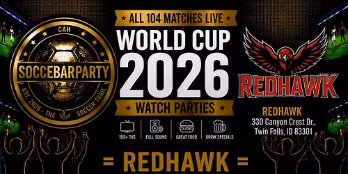 FIFA World Cup 2026 Watch Parties \u2013 Matches LIVE at Redhawk
