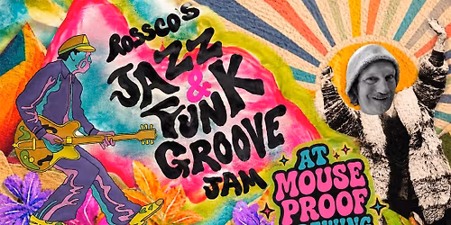 Rosco's Jazz, Funk, and Groove Jam at MPB