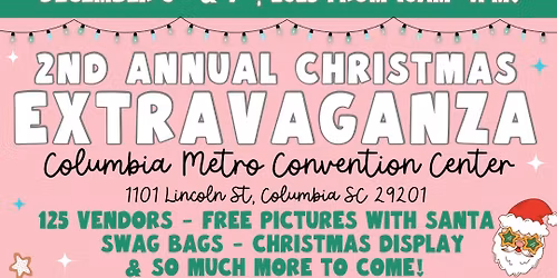 2nd Annual Columbia Christmas Extravaganza 