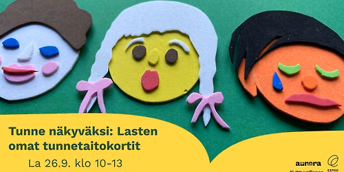 Tunne n\u00e4kyv\u00e4ksi: Lasten omat tunnetaitokortit