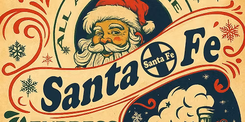 All Aboard the Santa Fe Express