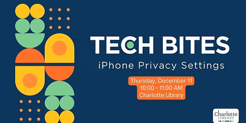 Tech Bites: iPhone Privacy Settings