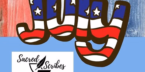 July Sacred Scribes