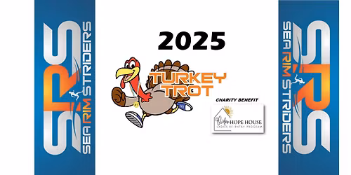 2025 Turkey Trot 5K\/10K\/Kids K Beaumont, Texas - SEA RIM STRIDERS - Charity VIDOR HOPE HOUSE