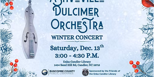 Asheville Dulcimer Orchestra - Winter Concert