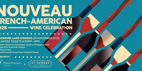NOUVEAU: FRENCH AMERICAN WINE CELEBRATION