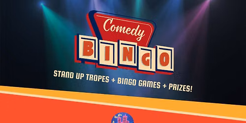 Comedy Bingo!