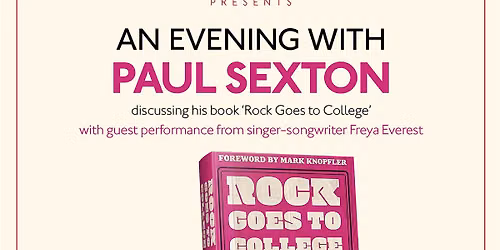 The Long Play Sessions: Paul Sexton with Rock Goes to College