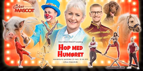 Cirkus Mascots \u201dHOP MED HUM\u00d8RET\u201d i Romalt