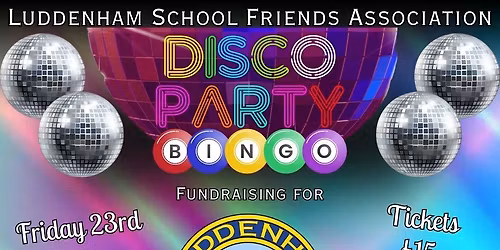 The LSFA'S Disco Party Bingo Fundraiser