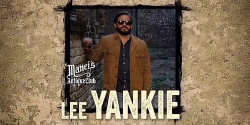 Lee Yankie LIVE at Manci\u2019s Antique Club