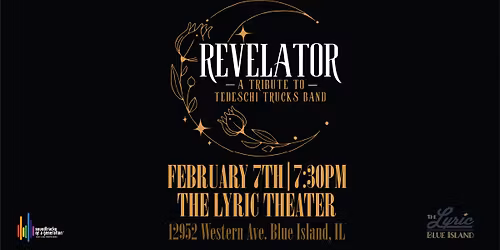 Revelator - A Tribute to Tedeschi Trucks Band, Sat., 2\/7, Doors open 6:30 p.m., Show at 7:30 p.m. 