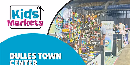 Kids Markets at Dulles Town Center Children's Business Fair