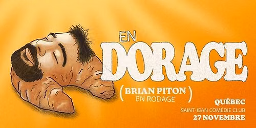 Brian Piton En Dorage au Saint-Jean Com\u00e9die Club - En Suppl\u00e9mentaire