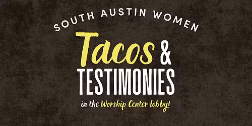 Women's Tacos & Testimonies Events