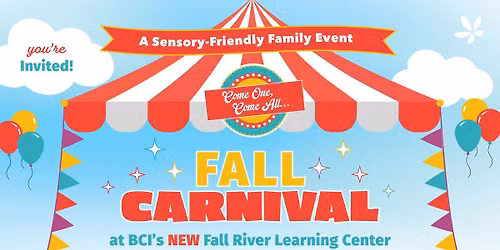 BCI's NEW Fall River Learning Center Sensory-Friendly Open House & Fall Carnival