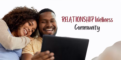 Relationship Wellness Forum