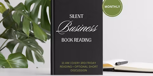 Silent Business Book Reading \u2013 Monthly Meetup