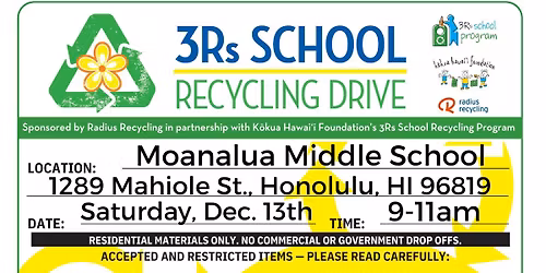 3Rs School Recycling Drive - Moanalua Middle School
