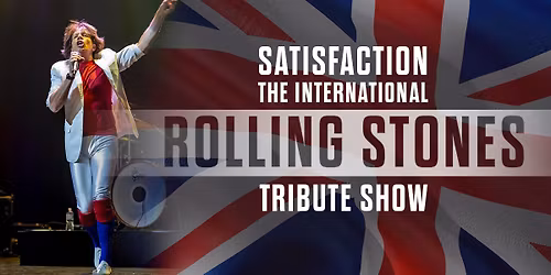 Satisfaction: The International Rolling Stones Show