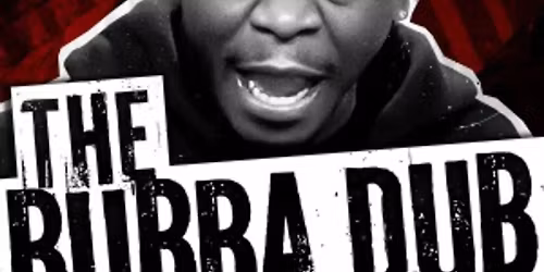 Bubba Dub