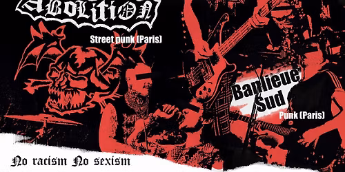 One Way System - Komptoir Chaos - Abolition - Banlieue Sud