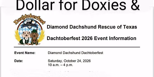 Dollar for Doxies & Diamond Dachshund Rescue of Texas 