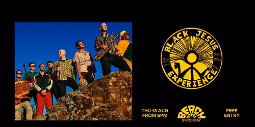 BLACK JESUS EXPERIENCE | THU 13 AUG | Beach Hotel Byron Bay | Free Show