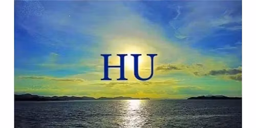 Connect with the Life Force Experience HU, the Sound of Soul
