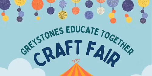 Greystones Educate Together National School Craft Fair