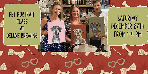 Paint Your Pet Class at Deluxe Brewing in Albany, OR
