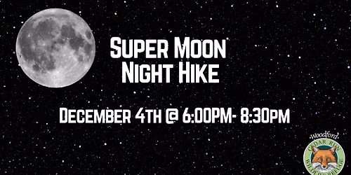 Super Moon Night Hike
