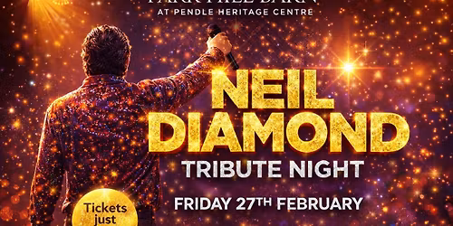 Neil Diamond tribute night at Park Hill Barn Barrowford