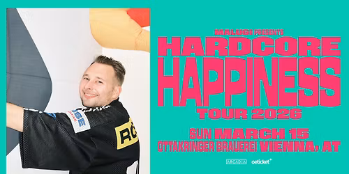 MALUGI (DE) \u2022 "Hardcore Happiness \u2013 Tour 2026" \u2022 Ottakringer Brauerei Wien