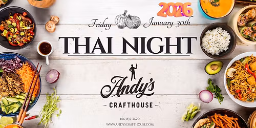 Thai Night at Andy's Crafthouse