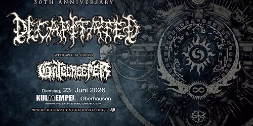 DECAPITATED + GATECREEPER - Oberhausen