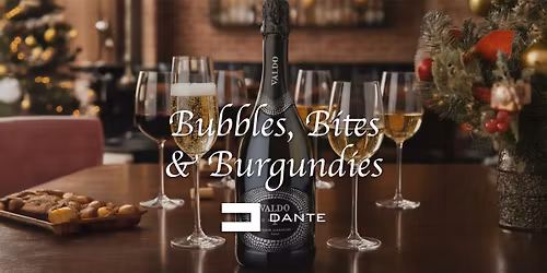 Bubbles, Bites & Burgundies
