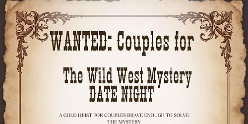 The Wild West Mystery Date Night