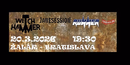 WITCH HAMMER \/ JANESESSION \/ RUNNER \/ MARHALEN v \u017dal\u00e1r Pub - Bratislava