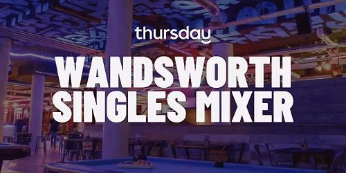 Thursday | Boom Battle Bar | Wandsworth