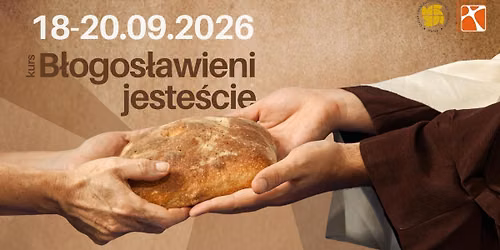 Kurs B\u0142ogos\u0142awieni Jeste\u015bcie 