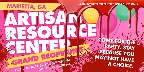 Artisan Resource Center: Grand Reopening | A Halloween Experience