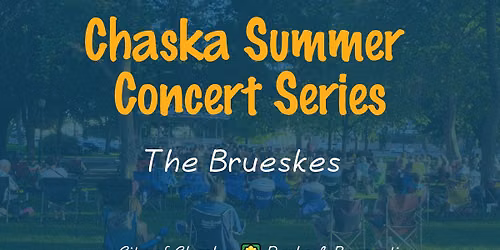 Chaska Summer Concert Series: The Brueskes