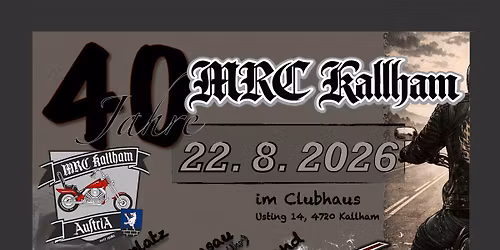 40. Motorradtreffen | 40 Jahre MRC Kallham