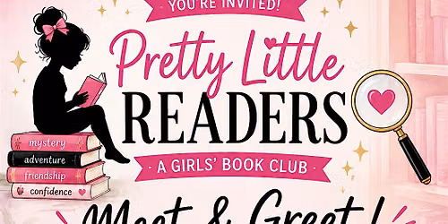 Pretty Little Readers: Meet & Greet