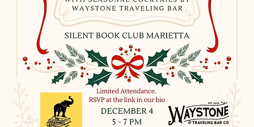 SBC Marietta Holiday Party at The Reading Attic with Waystone Traveling Bar